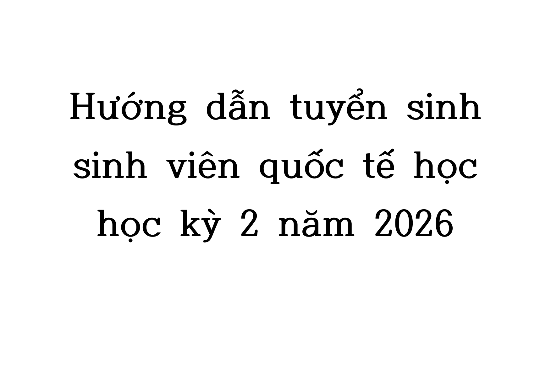 [VNM] Hướng dẫn tuyển sinh hệ đại học Học kỳ 2năm học 2026 대표이미지